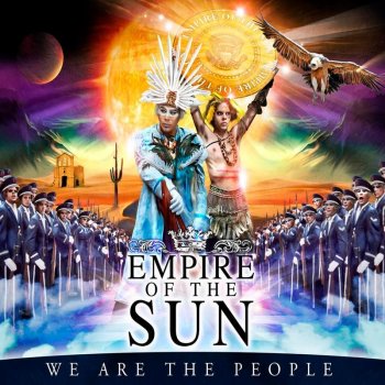 Empire of the Sun We Are the People (Style of Eye remix)