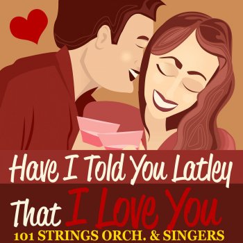 101 Strings Orchestra feat. Singers Love Me Tender