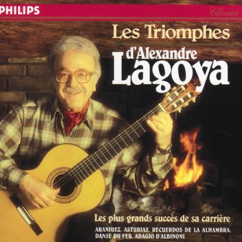 Francisco Tárrega feat. Alexandre Lagoya Recuerdos De La Alhambra