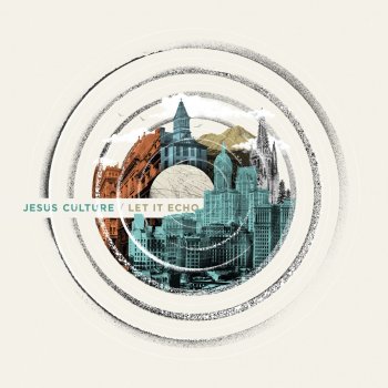 Jesus Culture feat. Chris Quilala Fierce (Live)