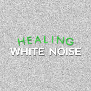 White Noise Therapy White Noise: Binaural Beat