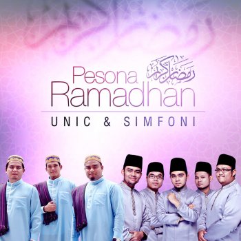 Unic feat. Simfoni Pesona Ramadhan