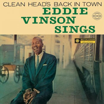 Eddie "Cleanhead" Vinson I Just Can't Keep the Tears From Tumblin' Down
