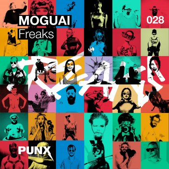 MOGUAI Freaks (Discoplex Remix)