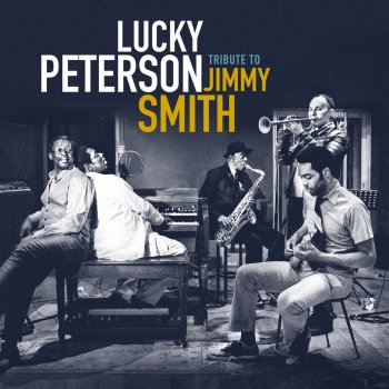 Lucky Peterson Jimmy Wants to Groove