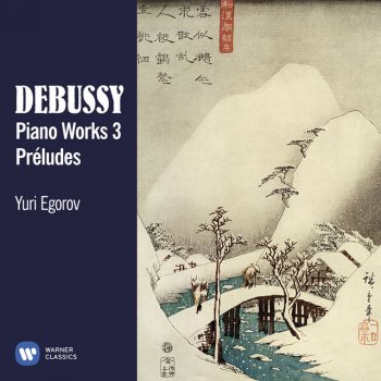 Claude Debussy feat. Youri Egorov Debussy: Préludes, L. 125, Book 1: III. Le vent dans la plaine
