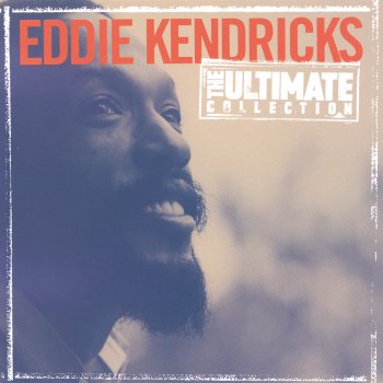 Eddie Kendricks Girl You Need a Change of Mind (Edit)