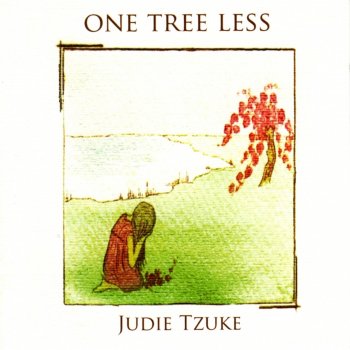 Judie Tzuke One Tree Less