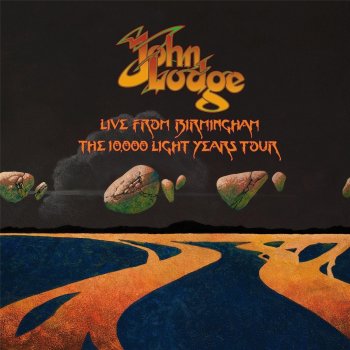 John Lodge 10,000 Light Years Ago (Live)