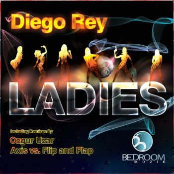 Diego Rey Ladies - Ozgur Uzar Remix