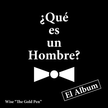 Wise "The Gold Pen" feat. Claudio Molina Yo Te Cargaba