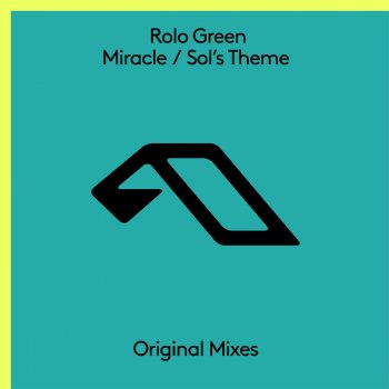 Rolo Green Miracle (Extended Mix)