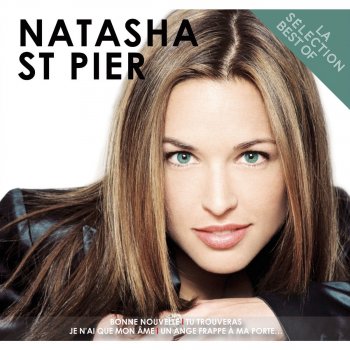 Natasha St-Pier Un Ange Frappe À Ma Porte (Radio Edit)