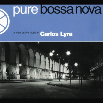 Carlos Lyra feat. Chico Buarque Essa Passou