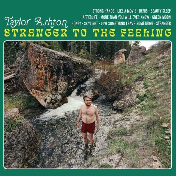 Taylor Ashton Strong Hands (feat. Rachael Price)