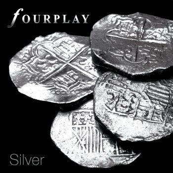 FourPlay Silver Streak