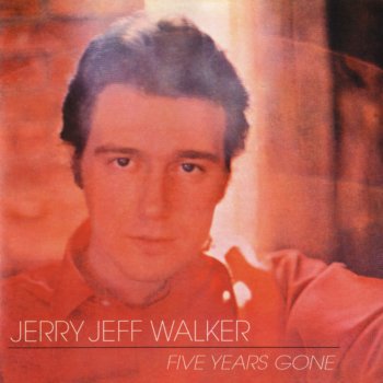 Jerry Jeff Walker Blues In Your Mind