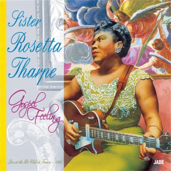 Sister Rosetta Tharpe Jesus Met the Woman At the Well