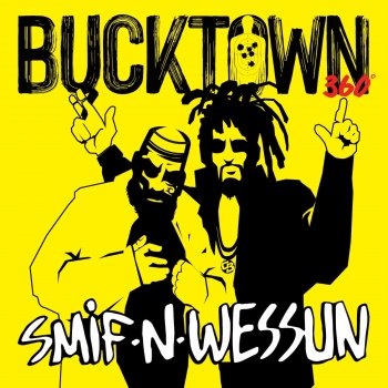 Smif-N-Wessun Bucktown 360 (Instrumental)