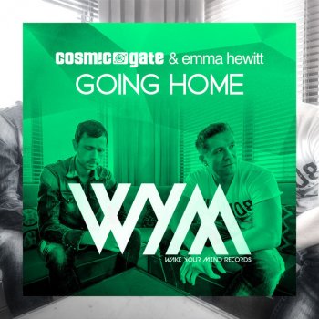 Cosmic Gate feat. Emma Hewitt Going Home - Club Radio Edit