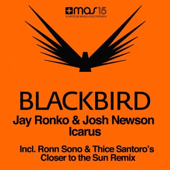 Josh Newson & Jay Ronko Icarus (Ronn Sono & Thice Santoro's Closer to the Sun Remix)