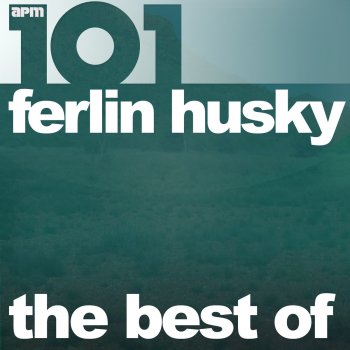 Ferlin Husky Just for Old Times Sake