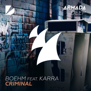 Boehm feat. Karra Criminal