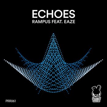 Rampus feat. Eaze Echoes (Eaze BK Funk Mix)