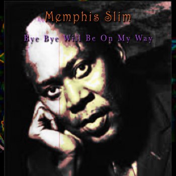 Memphis Slim Chuckin'
