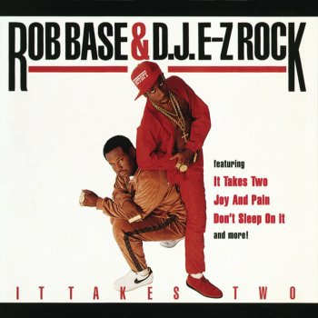 Rob Base & DJ EZ Rock Creativity