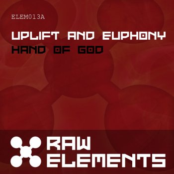 Euphony feat. Uplift Hand Of God - Original Mix