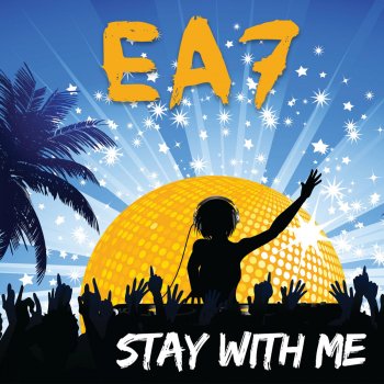 EA7 Stay with Me (Radio edit)