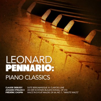 Johann Strauss II feat. Leonard Pennario An der schönen blauen Donau, Op. 314