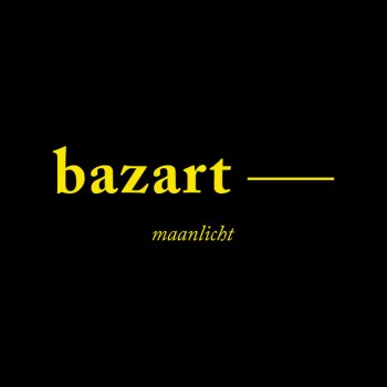 Bazart Maanlicht