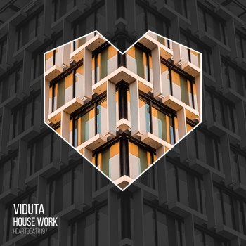Viduta House Work (Radio Edit)