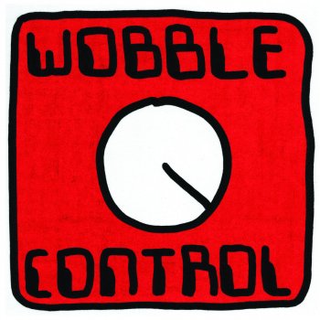Mr. Scruff Wobble Control