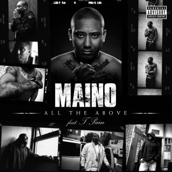 Maino feat. T-Pain All the Above