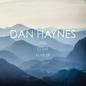 Dan Haynes Finding What You'd Lost (Live)