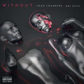 Chad Chambers Without (feat. Bri Oglu)