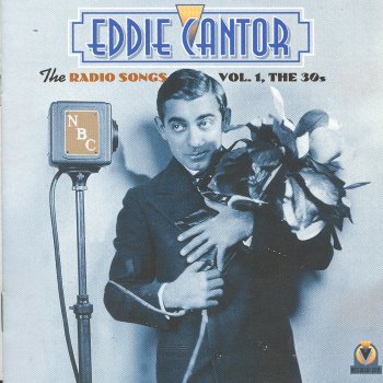 Eddie Cantor A Little Robin Told Me