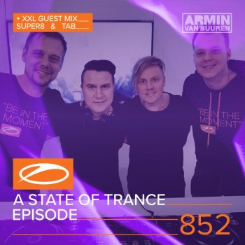Armin van Buuren A State Of Trance (ASOT 852) - Interview with Super8 & Tab, Pt. 1