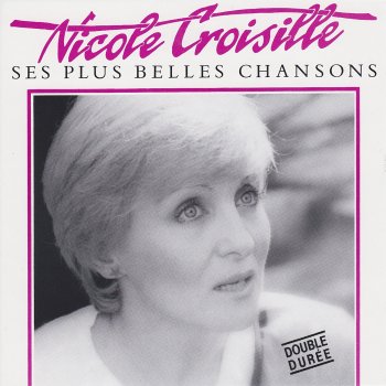 Nicole Croisille La Garonne