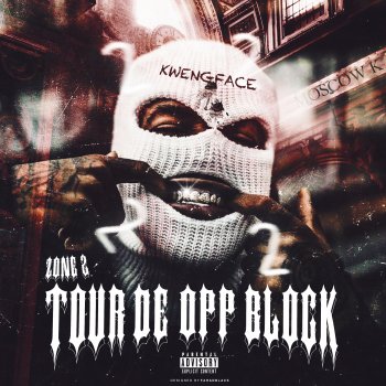 Kwengface Tour De Opp Block