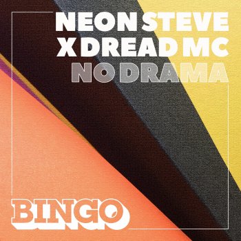 Neon Steve No Drama (Extended Mix)