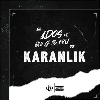 Ados feat. Old G & Ebu KARANLIK