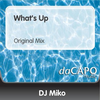 DJ Miko What's Up