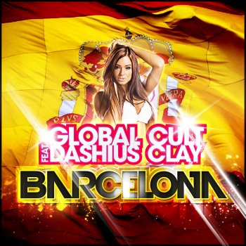 Global Cult feat. Dashius Clay Barcelona (Original Mix)