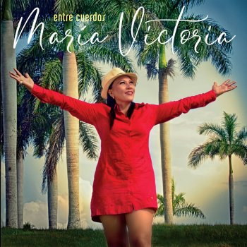 María Victoria feat. Mercedita Sosa Las Penas de Mi Alma