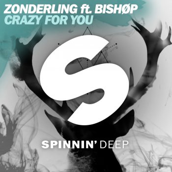 Zonderling feat. Bishøp Crazy for You (feat. Bishøp) - Extended Mix
