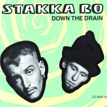 Stakka Bo Down the Drain (12" Version)